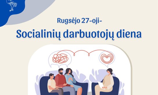 Rugsėjo 27-oji – Lietuvos socialinių darbuotojų diena