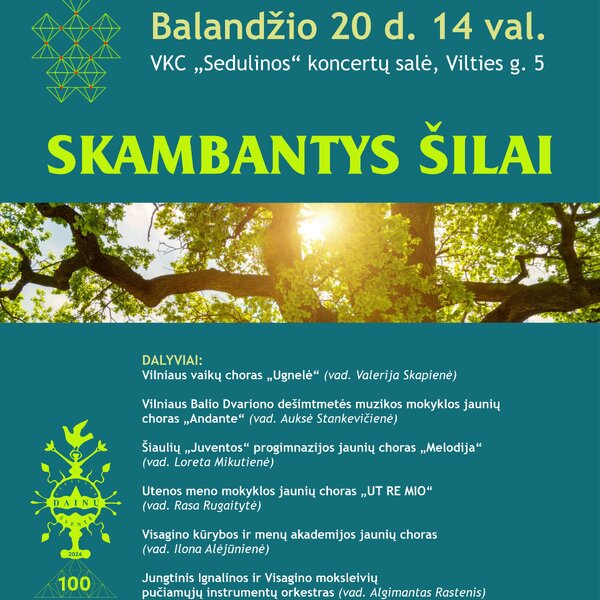 Lietuvos vaikų ir jaunimo chorų festivalį „SKAMBANTYS ŠILAI“