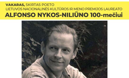 Poetinis vakaras, skirtas poeto Alfonso Nykos-Niliūno 100-mečiui