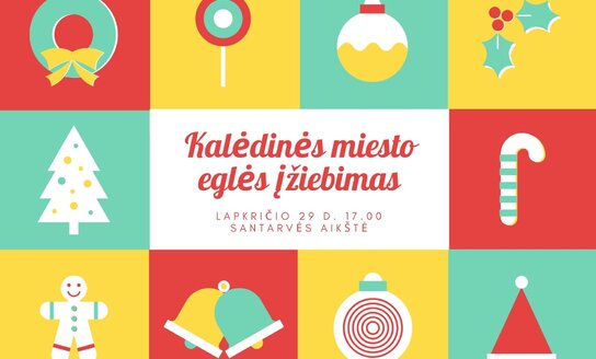 Kviečiame visus į Kalėdinės miesto eglės įžiebimo šventę
