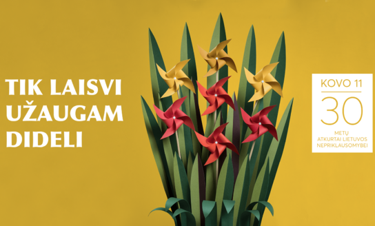 Kovo 11-oji - Lietuvos nepriklausomybės atkūrimo diena