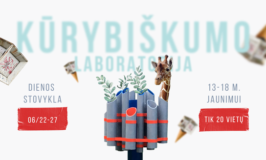 Startuoja registracija į kūrybiškumo laboratoriją!