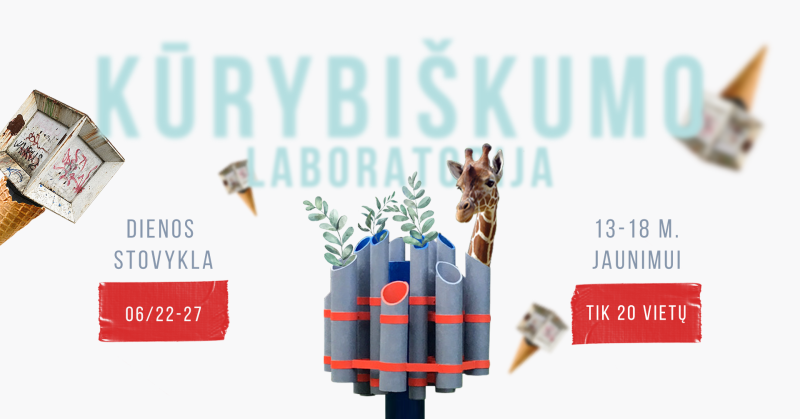Startuoja registracija į kūrybiškumo laboratoriją!