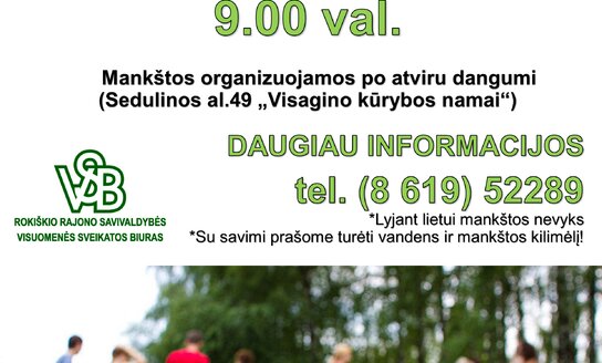 Keičiasi mankštų po atviru dangumi data 