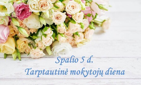 Spalio 5 d. – Tarptautinė mokytojų diena  