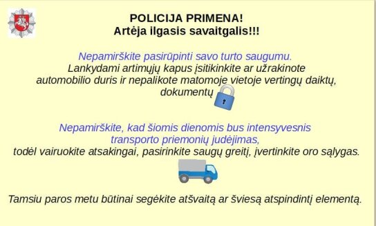 Policijos pareigūnai perspėja ir primena