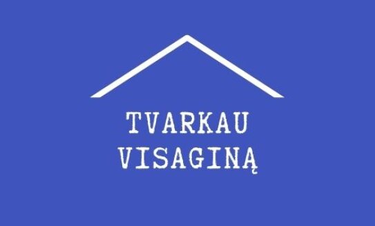 „Tvarkau Visaginą“ – gyventojų įsitraukimas į miesto problemų sprendimus