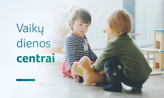 Vaikų dienos centrų socialinės priežiūros akreditavimas