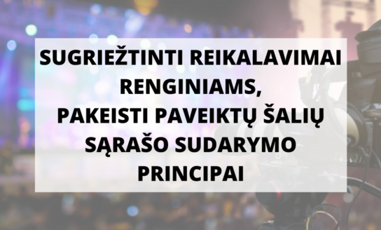 Sugriežtinti reikalavimai masiniams renginiams padės užtikrinti koronaviruso infekcijos prevenciją