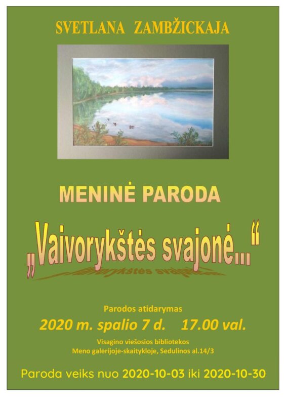 Meninė paroda „Vaivorykštės svajonė“