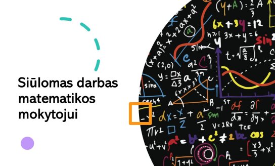 Skelbiamas konkursas matematikos mokytojo pareigoms eiti