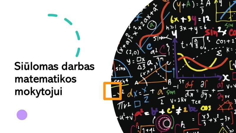 Skelbiamas konkursas matematikos mokytojo pareigoms eiti