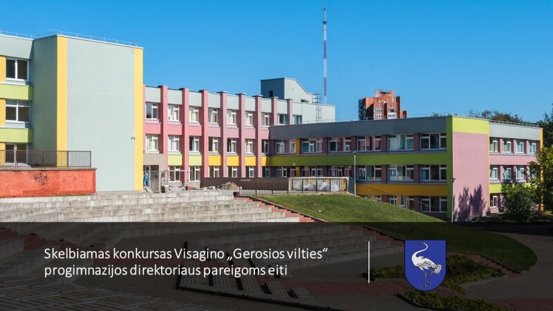 Skelbiamas konkursas Visagino „Gerosios vilties“ progimnazijos direktoriaus pareigoms eiti