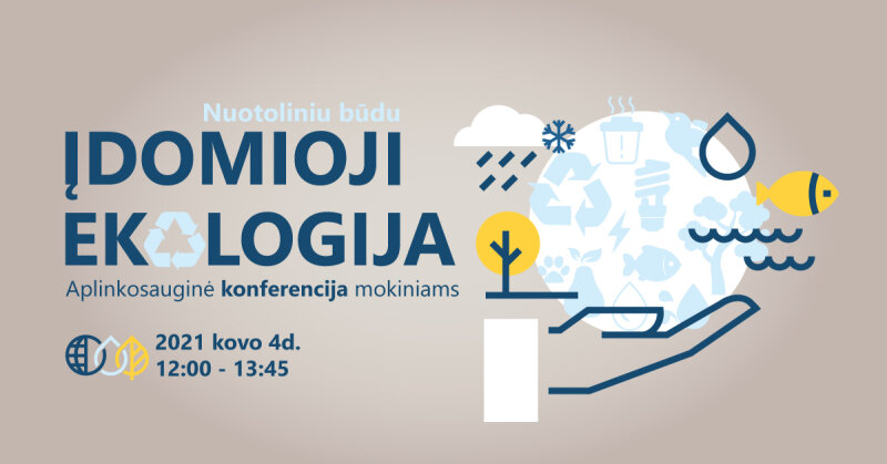 Kviečiame dalyvauti konferencijoje „Įdomioji ekologija“