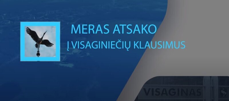 Meras Erlandas Galaguz atsako į visaginiečių klausimus