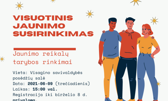 Visagino jaunimo visuotinis susirinkimas!