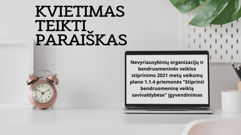 Skelbiamas kvietimas teikti paraiškas pagal nevyriausybinių organizacijų ir bendruomeninės...