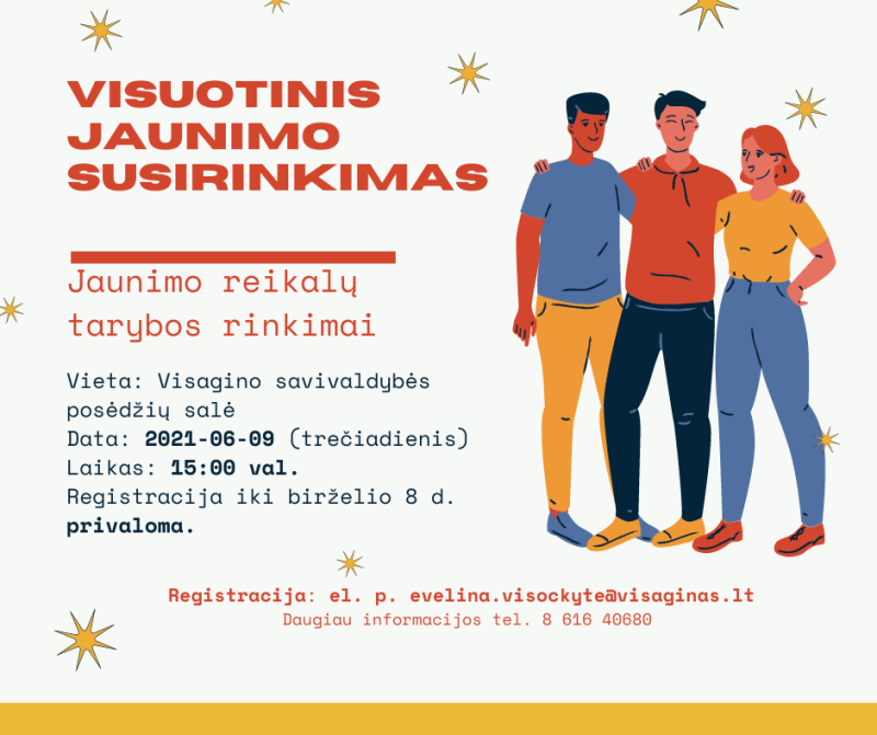 Visagino jaunimo visuotinis susirinkimas!