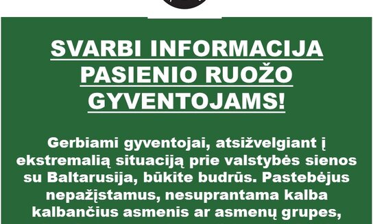 Svarbi informacija pasienio ruožo gyventojams