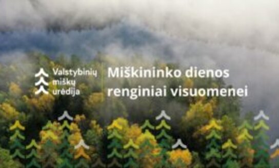 Miškininkai kviečia į Miškininko dienos renginius – pasiūlė beveik 30 pramogų miške