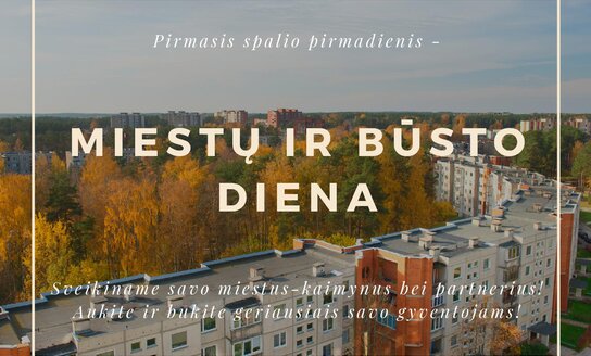 Pirmasis spalio pirmadienis – Miestų ir būsto diena