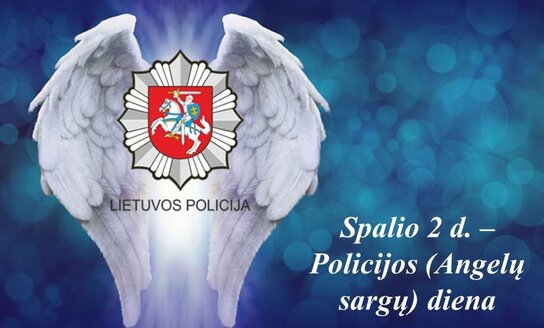 Spalio 2-oji – Angelų sargų arba Policijos diena