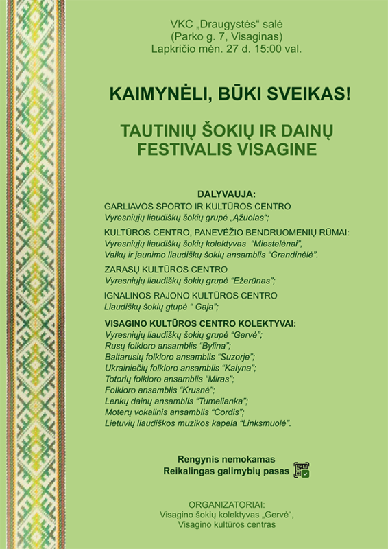 Tautinių šokių ir dainų festivalis „Kaimynėli, būki sveikas"