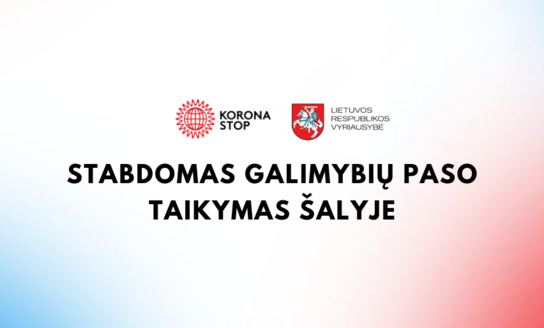 Stabdomas galimybių paso taikymas, daugiau dėmesio skiriama individualioms apsaugos priemonėms