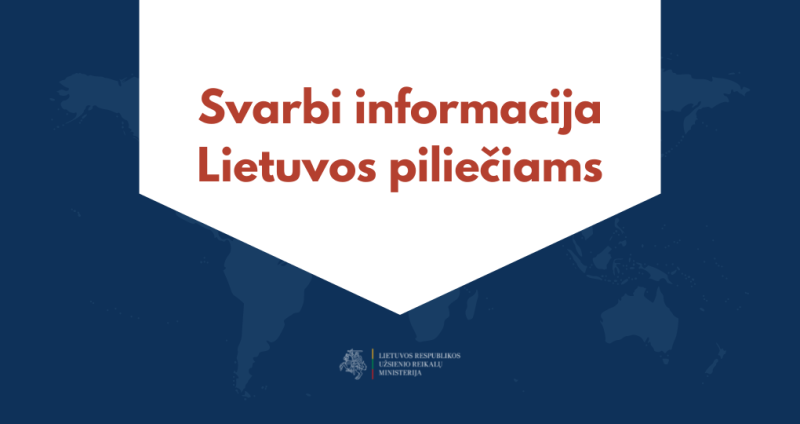 Pradeda veikti „karštoji linija“ Ukrainoje esantiems Lietuvos piliečiams