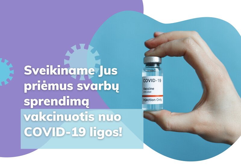 Informacija norintiems pasiskiepyti nuo COVID-19 ligos