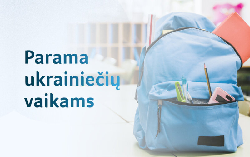 Lietuvoje pradedantiems mokytis ukrainiečių vaikams – socialinė parama