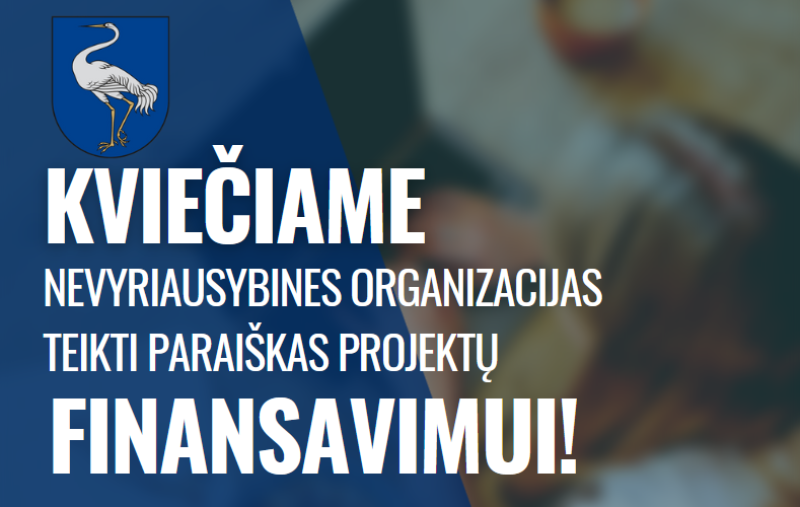 Kviečiame nevyriausybines organizacijas teikti paraiškas projektų finansavimui!