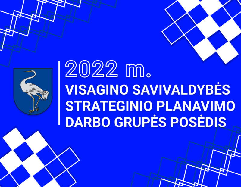 Savivaldybės strateginio planavimo darbo grupės posėdis