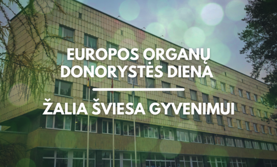 Europos organų donorystės diena - žalia šviesa gyvenimui