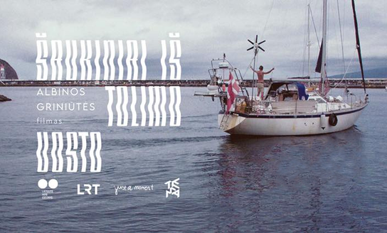 Gyvenimo jūroje aistruoliai dokumentiniame filme „Šaukiniai iš tolimo uosto“ 