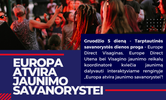 Kviečiame dalyvauti renginyje „Europa atvira jaunimo savanorystei“!