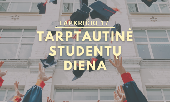 Lapkričio 17-oji - Tarptautinė studentų diena!