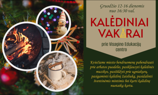 Kalėdiniai vakarai Visagino edukacijų centre