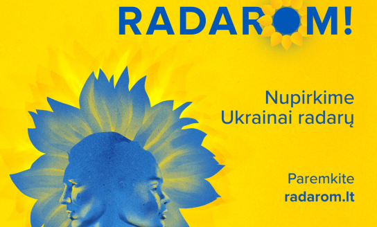 Ukrainai reikia radarų, todėl mes sakom RADAROM! 