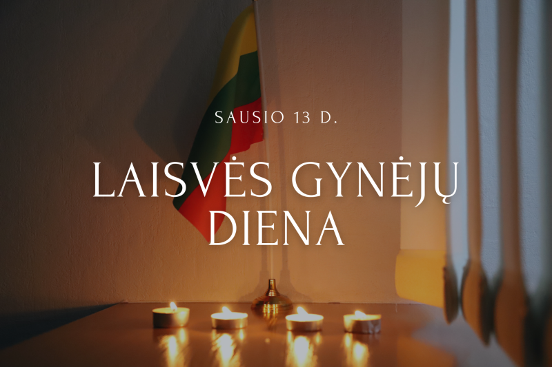 Sausio 13-oji – Laisvės gynėjų diena