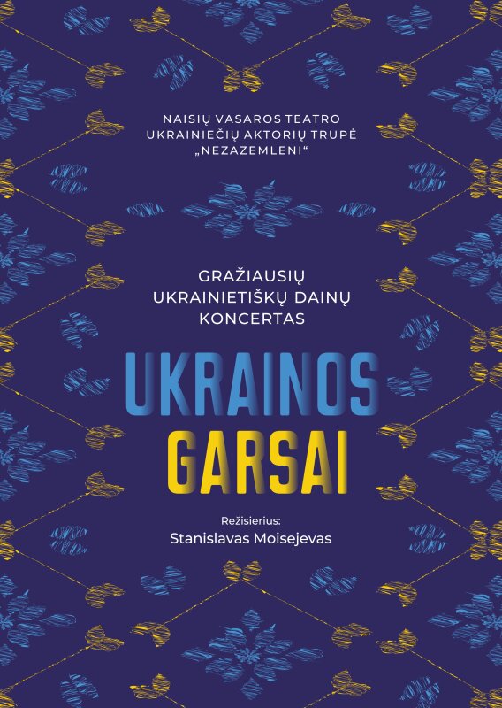 Gražiausių ukrainietiškų dainų koncertas UKRAINOS GARSAI, rež. S. Moisejevas