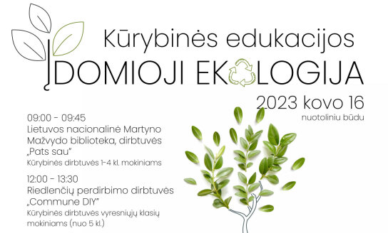 Nemokama aplinkosauginė konferencija Lietuvos gyventojams „Įdomioji ekologija", skirta žemės...