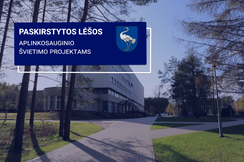 Paskirstytos lėšos aplinkosauginio švietimo projektams 