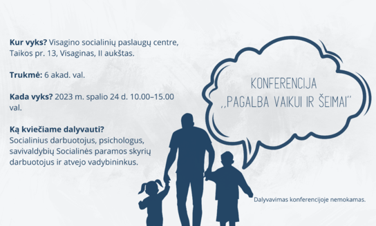 Kviečiame į konferenciją ,,Pagalba vaikui ir šeimai“