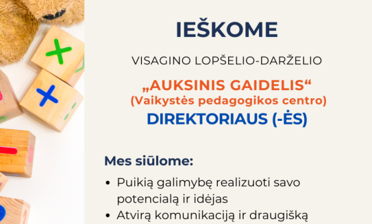 Skelbiamas konkursas Visagino lopšelio-darželio „Auksinis gaidelis“ (Vaikystės pedagogikos...