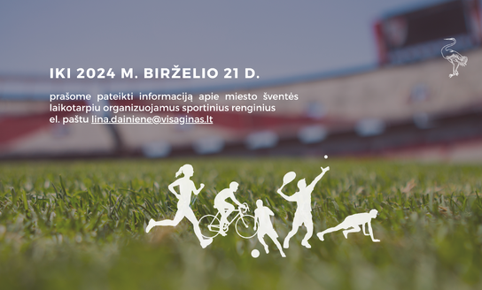 Kvietimas sporto renginių organizatoriams