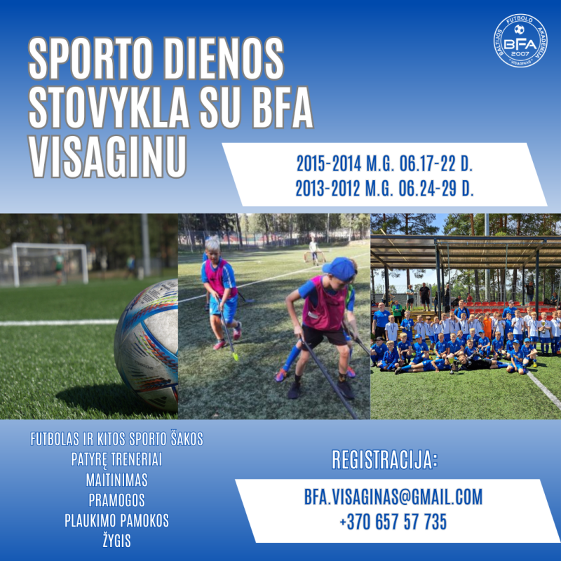 Praleiskite vasarą aktyviai: vaikų sporto dienos stovykla su BFA Visaginu!