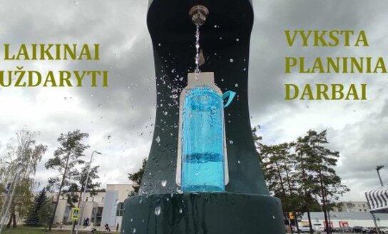 Dėl geriamojo vandens fontanėlių!
