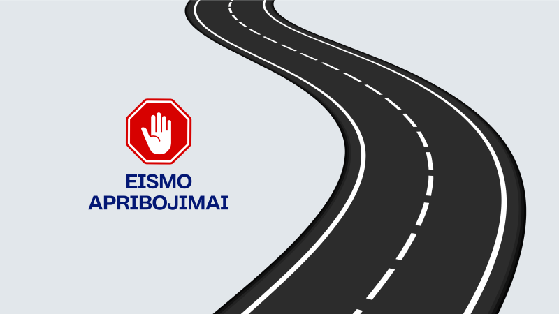 AB Lietuvos automobilių kelių direkcija informuoja apie eismo apribojimus