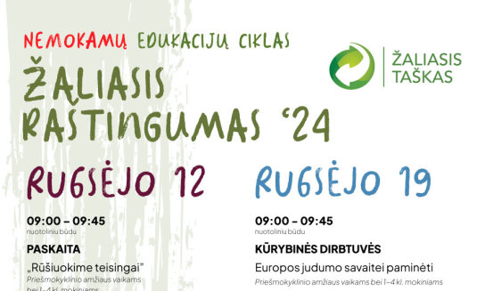 NEMOKAMAS nuotolinių edukacijų ciklas „Žaliasis raštingumas“ kviečia prisijungti